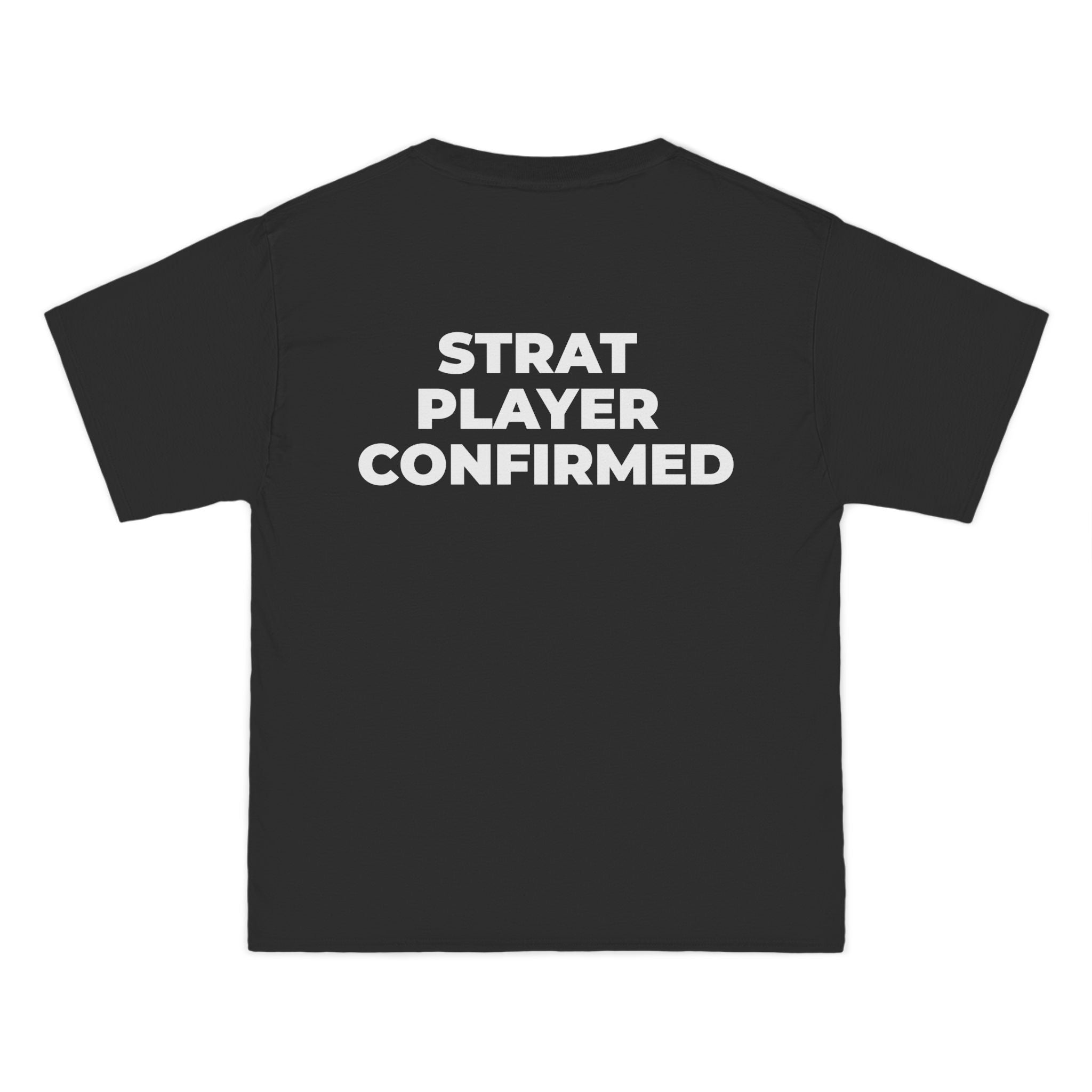 "STRAT PLAYER CONFIRMED"  back print